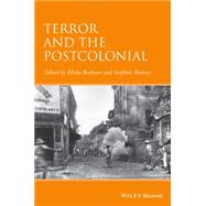 Terror and the Postcolonial A Concise Companion by Boehmer, Elleke; Morton, Stephen, 9781119056195