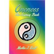 Oneness by West, Martin J., 9781499086195
