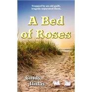 A Bed of Roses by Hiday, Cindy, 9781503176195