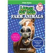 Laugh Out Loud Farm Animals by Pirk, Wendy, 9781897206195