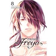 Prince Freya, Vol. 8 by Ishihara, Keiko, 9781974736195