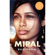 Miral A Novel by Jebreal, Rula; Cullen, John, 9780143116196
