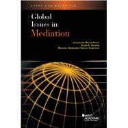 Global Issues in Mediation by Nolan-Haley, Jacqueline; Deason, Ellen E.; Gonstead, Mariana Hernandez-Crespo, 9781683286196