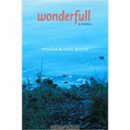 Wonderfull by Scott, William Neil, 9781897126196