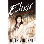 ELIXIR                      MM by VINCENT RUTH, 9780062466198
