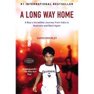 A Long Way Home by Brierley, Saroo; Buttrose, Larry (CON), 9780425276198