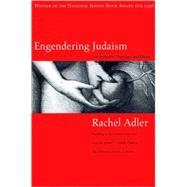 Engendering Judaism An Inclusive Theology and Ethics by Adler, Rachel, 9780807036198