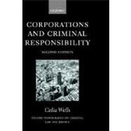 Corporations and Criminal Responsibility by Wells, Celia, 9780199246199
