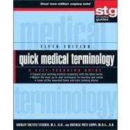 Quick Medical Terminology A Self-Teaching Guide by Steiner, Shirley Soltesz; Capps, Natalie Pate, 9780470886199