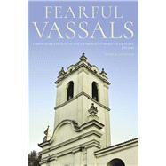 Fearful Vassals by Blanchard, Peter, 9780822946199