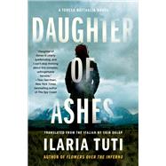 Daughter of Ashes by Tuti, Ilaria; Oklap, Ekin, 9781641296199