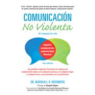 Comunicación no Violenta Un Lenguaje de vida by Rosenberg, Marshall B.; Díaz, Magiarí Díaz; Seid Llamas, Alan Rafael, 9781934336199