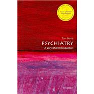 Psychiatry: A Very Short Introduction by Burns, Tom, 9780198826200