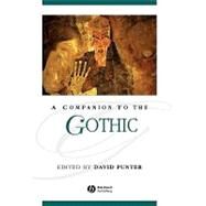 A Companion to the Gothic by Punter, David, 9780631206200