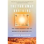 The Far Away Brothers by MARKHAM, LAUREN, 9781101906200