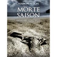 Morte Saison by Mark Pearson, 9782824606200