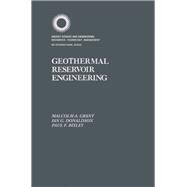 Geothermal Reservoir Engineering by Grant, Malcolm A., 9780122956201