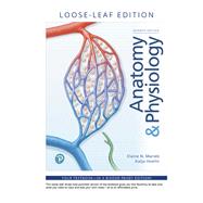 Anatomy & Physiology, Loose-Leaf Edition by Marieb, Elaine N.; Hoehn, Katja N., 9780135206201