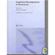 Cognitive Developments in Economics by Rizzello; Salvatore, 9780415306201