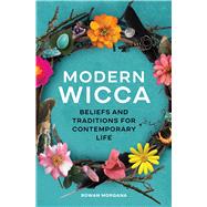 Modern Wicca by Morgana, Rowan, 9781646116201