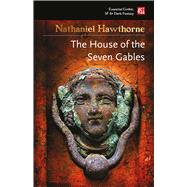 The House of the Seven Gables by Hawthorne, Nathaniel, 9781787556201