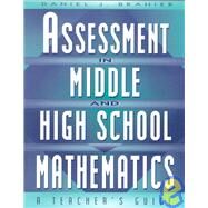 Assessment in Middle and High School Mathematics by Brahier, Daniel J., 9781930556201