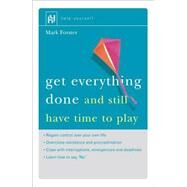 Get Everything Done by Mark Forster, 9780340746202