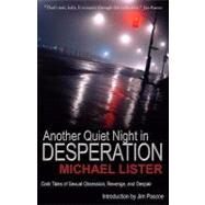 Another Quiet Night in Desperation by Lister, Michael, 9781888146202