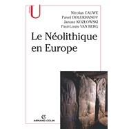 Le Nolithique en Europe by Nicolas Cauwe; Pavel Dolukhanov; Pavel Kozlowzki; Paul-Louis Van Berg, 9782200266202