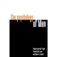The Psychology of Men by Fogel, Gerald I.; Lane, Frederick M.; Liebert, Robert S., 9780300066203