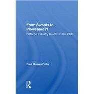 From Swords to Plowshares? by Folta, Paul Humes, 9780367016203