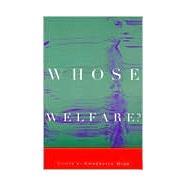 Whose Welfare? by Mink, Gwendolyn, 9780801486203
