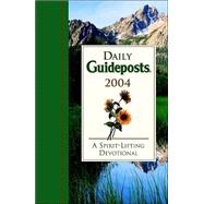 Daily Guideposts 2004 by Guideposts Associates, 9780824946203