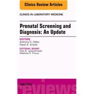 Prenatal Screening and Diagnosis by Odibo, Anthony O.; Krantz, David A., 9780323446204