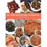 My African Kitchen Cookbook by Sumo, Gbelee, 9781984536204