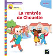 Histoires  lire ensemble Chouette (3-5 ans) : La rentre de Chouette by Anne-Sophie Baumann; Ccile Rabreau; Lymut, 9782401076204