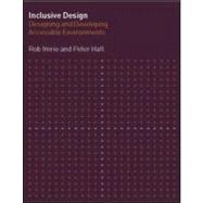 Inclusive Design: Designing and Developing Accessible Environments by Imrie; Rob, 9780419256205