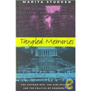 Tangled Memories by Sturken, Marita, 9780520206205