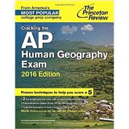 Cracking the AP Human Geography Exam, 2016 Edition by PRINCETON REVIEW, 9780804126205