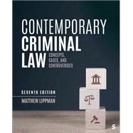 Contemporary Criminal Law by Matthew Lippman, 9781071956205