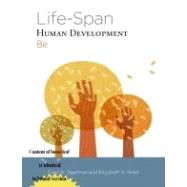 Bundle: Cengage Advantage Books: Life-Span Human Development, Loose-leaf Version, 8th + MindTap Psychology, 1 term (6 months) Printed Access Card by Sigelman, Carol K.; Rider, Elizabeth A., 9781305136205