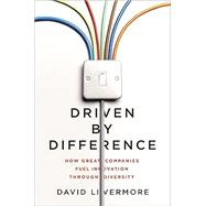 Driven by Difference by Livermore, David, 9781400246205