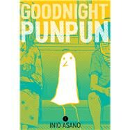 Goodnight Punpun, Vol. 1 by Asano, Inio, 9781421586205