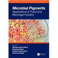 Microbial Pigments by Mohammed Kuddus, 9781032406206