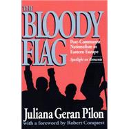 The Bloody Flag by Pilon, Juliana Geran, 9781560006206