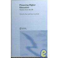 Financing Higher Education: Answers from the UK by Barr; Nicholas, 9780415346207