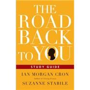 The Road Back to You Study Guide by Cron, Ian Morgan; Stabile, Suzanne, 9780830846207