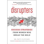 Disrupters by Fletcher, Patricia; Ling, Lisa, 9781599186207