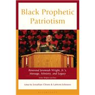 Black Prophetic Patriotism by Jonathan Chism and LaMont Johnson, 9781666956207
