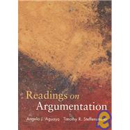 Reading's on Argumentation by Aguayo, Angela J.; Steffensmeier, Timothy R., 9781891136207